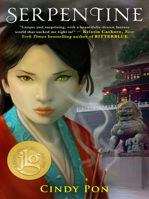 Title details for Serpentine by Cindy Pon - Available